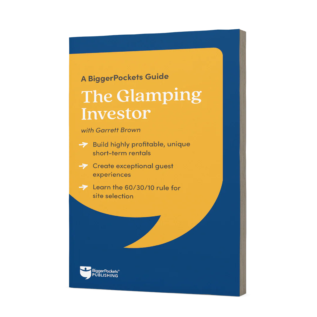 The Glamping Investor: A BiggerPockets Guide - Image 2